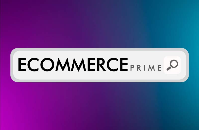  Your Digital Business with Ecommerce Prime